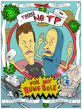 Bevis & Butthead Pandemic Poster (Less than 5 remain)